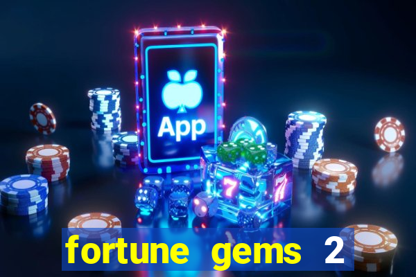 fortune gems 2 jili demo